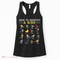 How To Identify A Bird Bird Watcher Bird Lover Women's Tank Top thumb 0