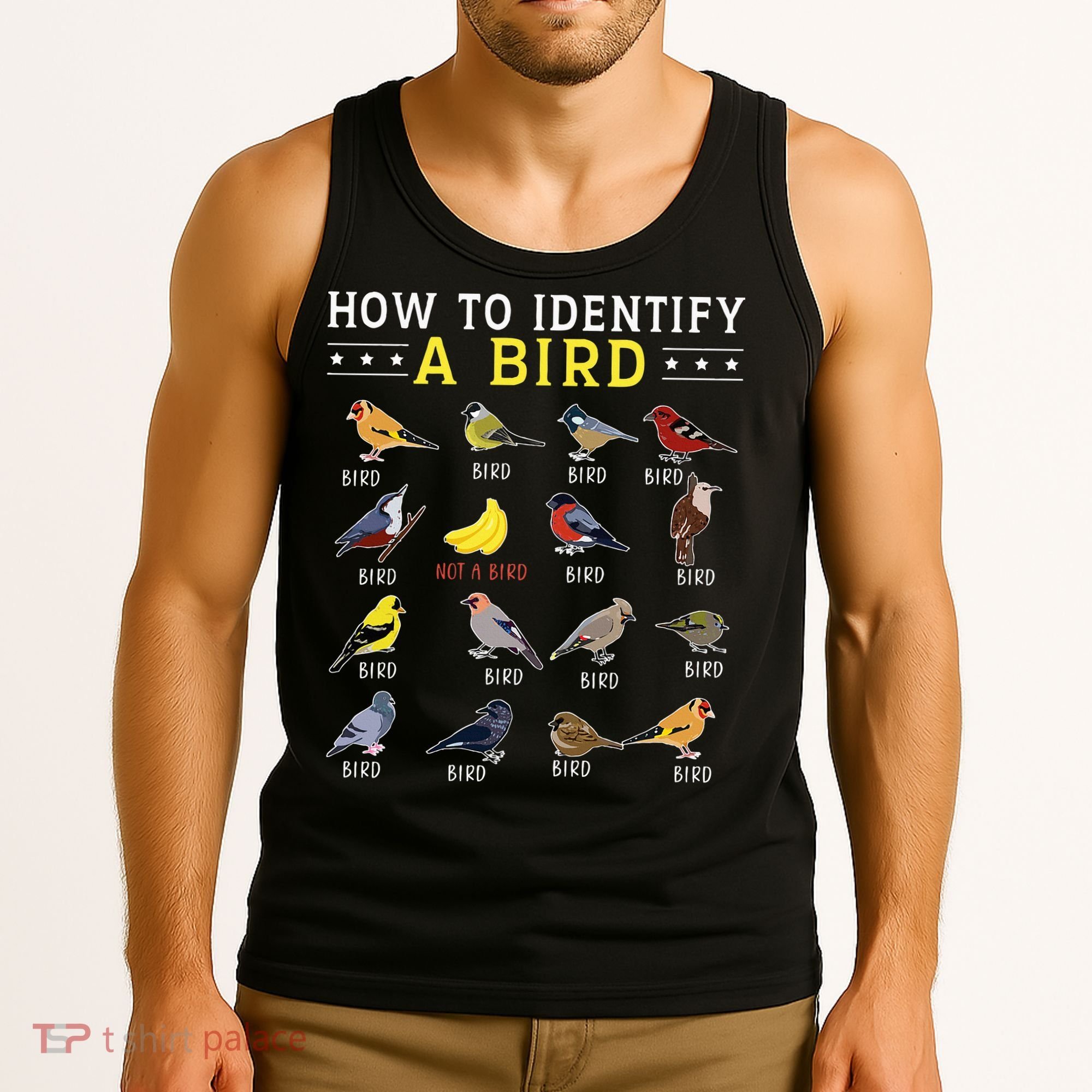 How To Identify A Bird Bird Watcher Bird Lover Tank Top