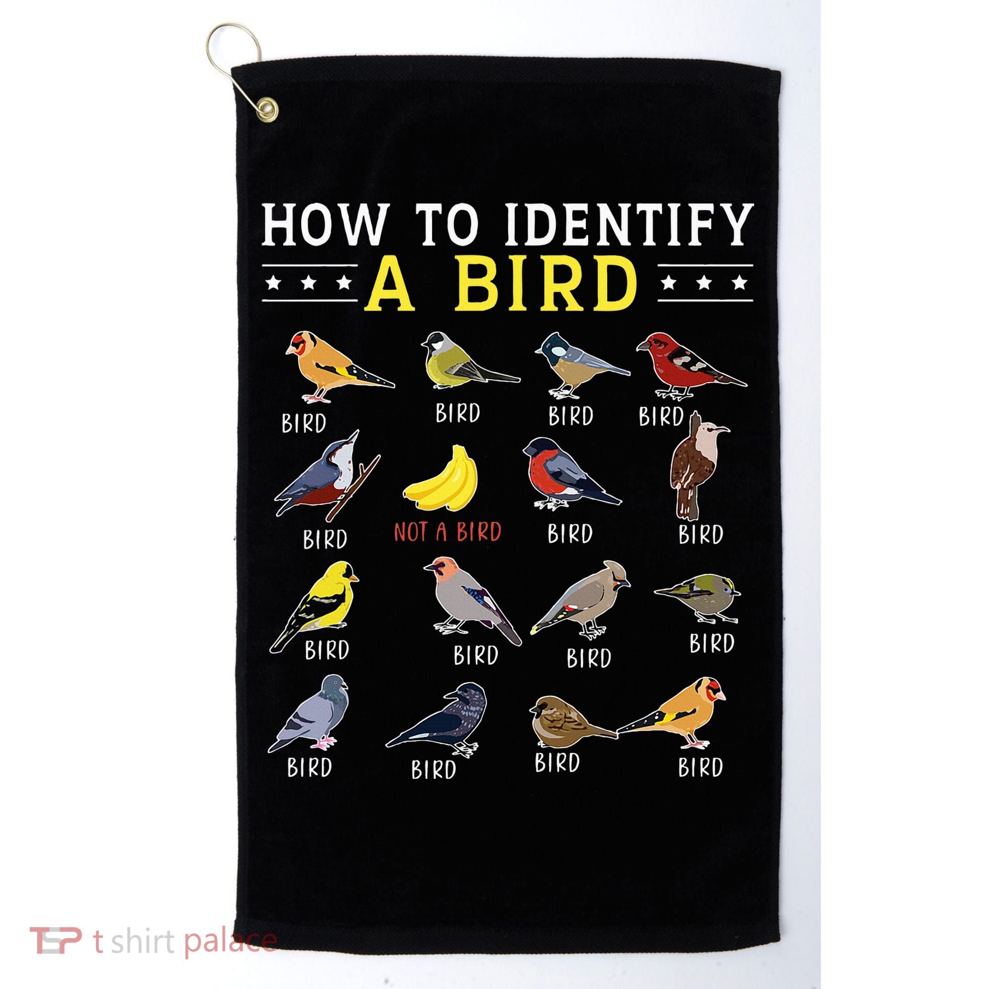 How To Identify A Bird Bird Watcher Bird Lover Golf Towel
