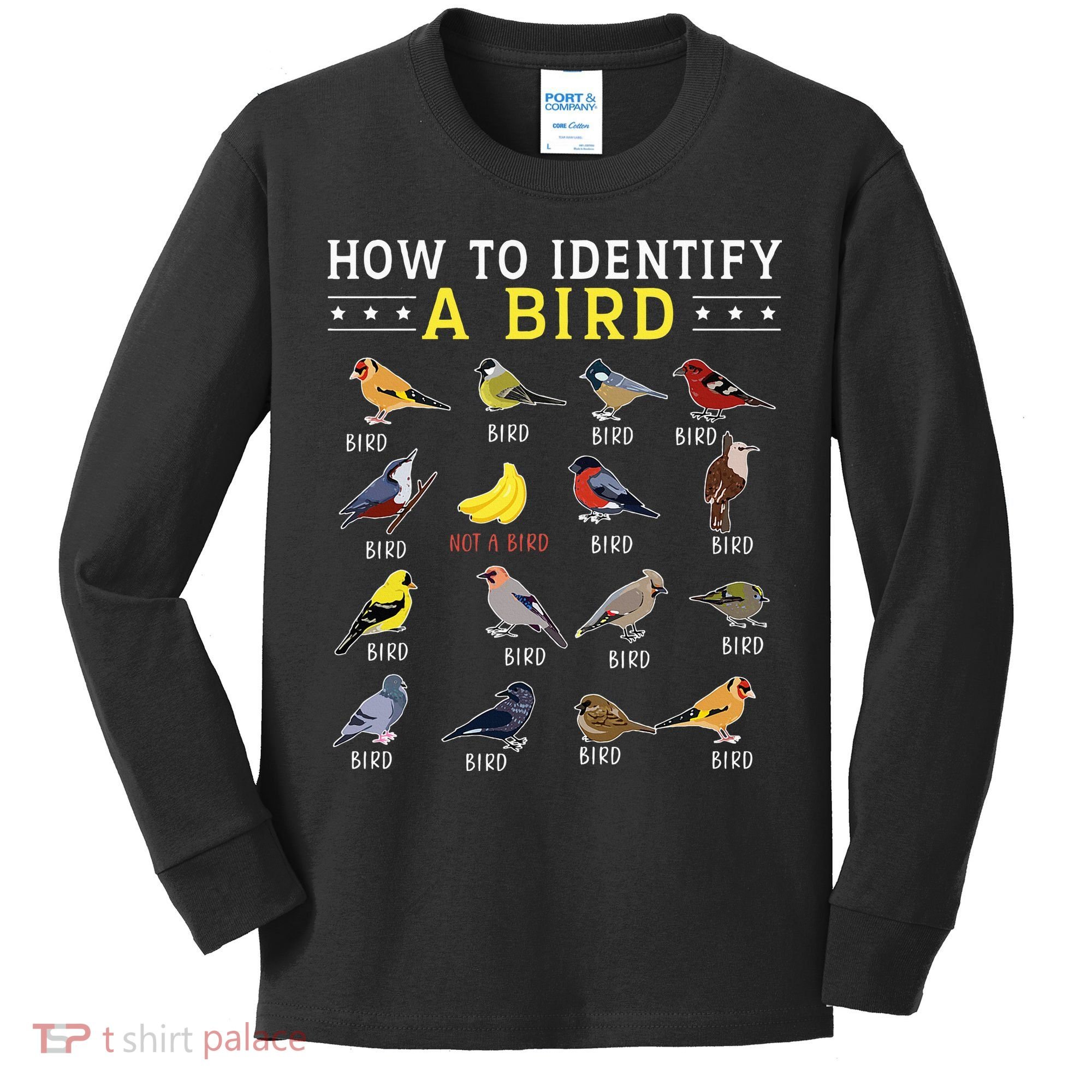 How To Identify A Bird Bird Watcher Bird Lover Kids Long Sleeve Shirt