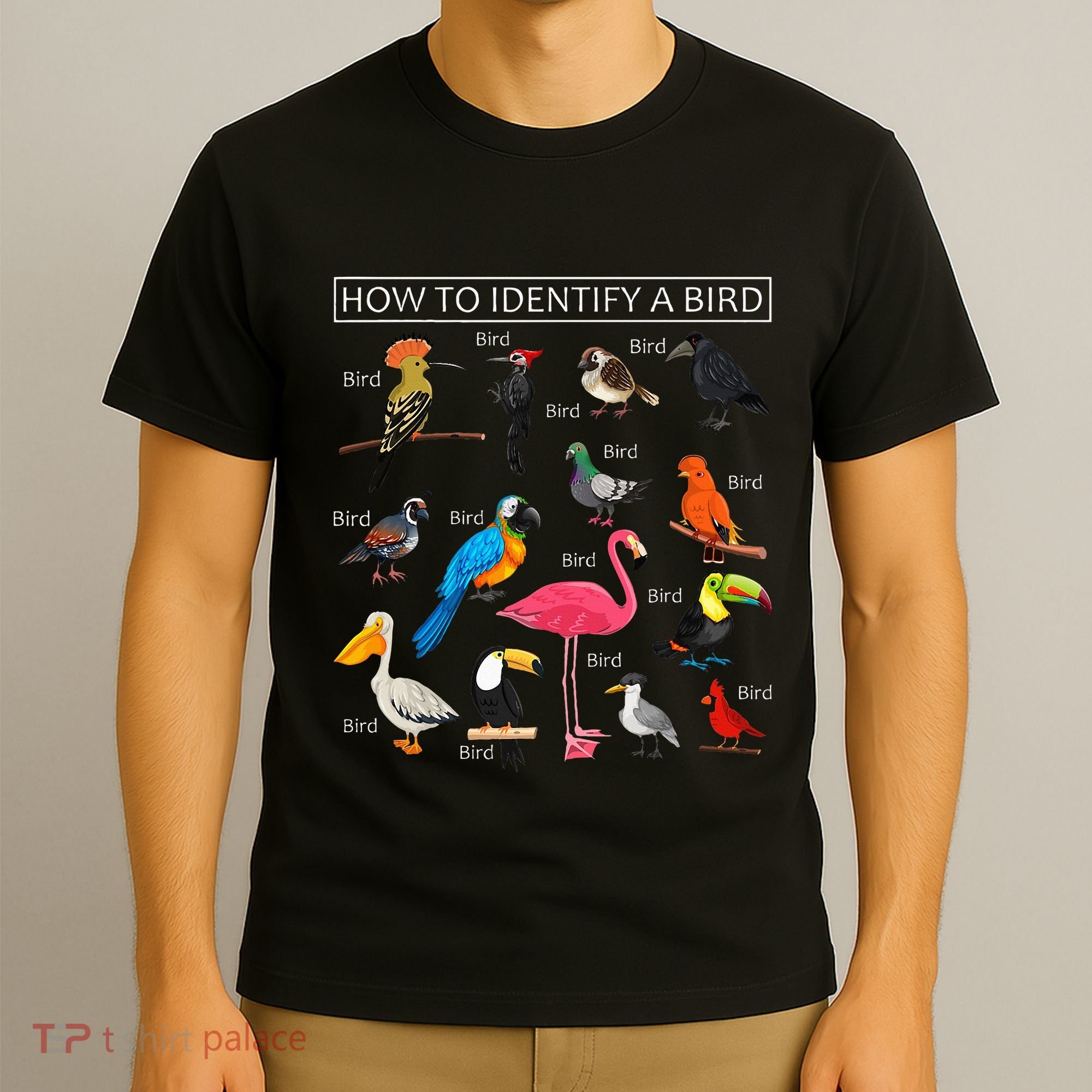How To Identify A Bird Funny Birds Lover Nature Birdwatcher T-Shirt