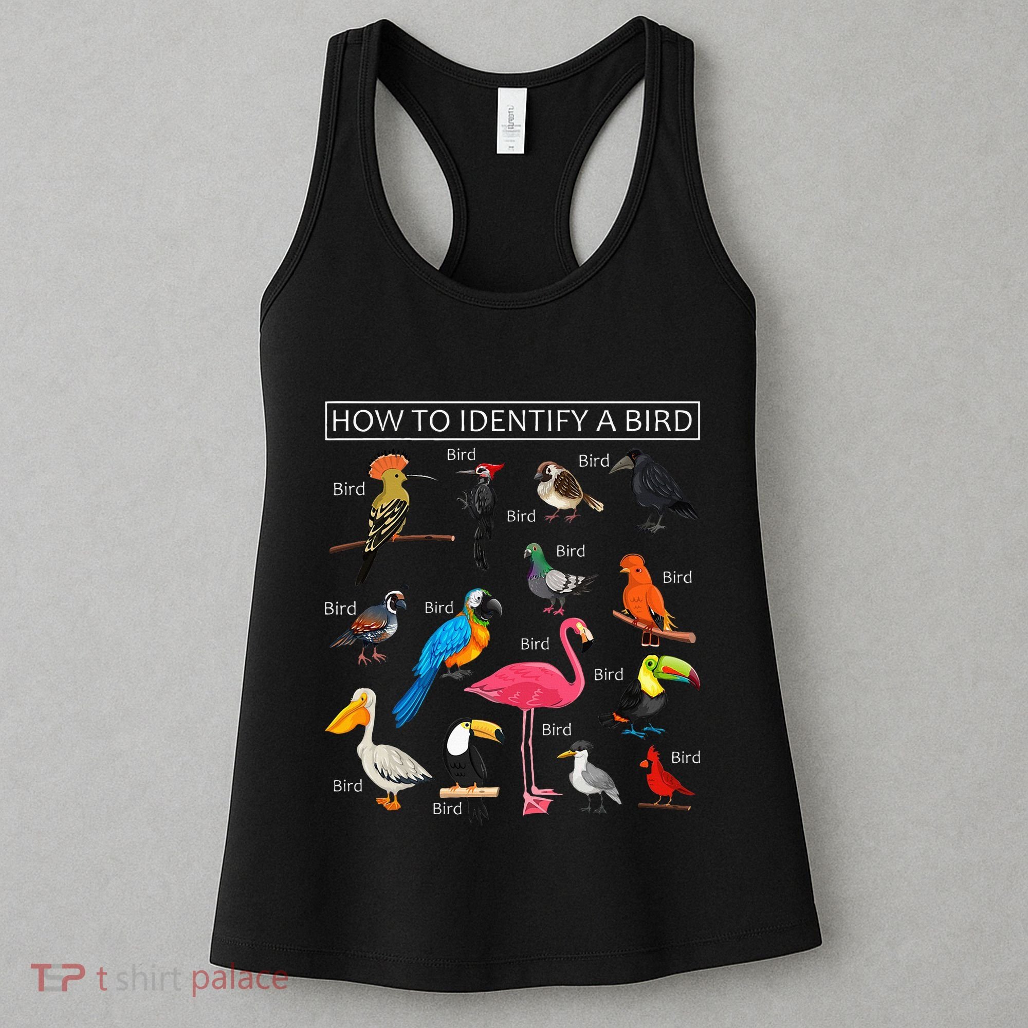 How To Identify A Bird Funny Birds Lover Nature Birdwatcher Women's Tank Top