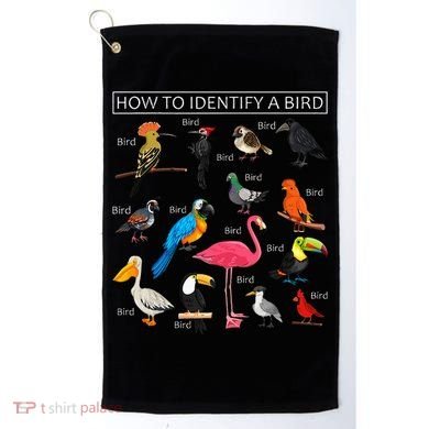 How To Identify A Bird Funny Birds Lover Nature Birdwatcher Golf Towel