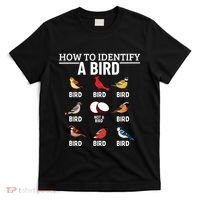 How To Identify A Bird Funny Bird Watching T-Shirt thumb 0