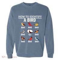 How To Identify A Bird Funny Bird Watching Garment-Dyed Sweatshirt thumb 0