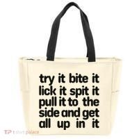 Hard222soft Try It Bite It Lick It Spit It Pull It To The Side And Get All Up In Tote Bag thumb 0