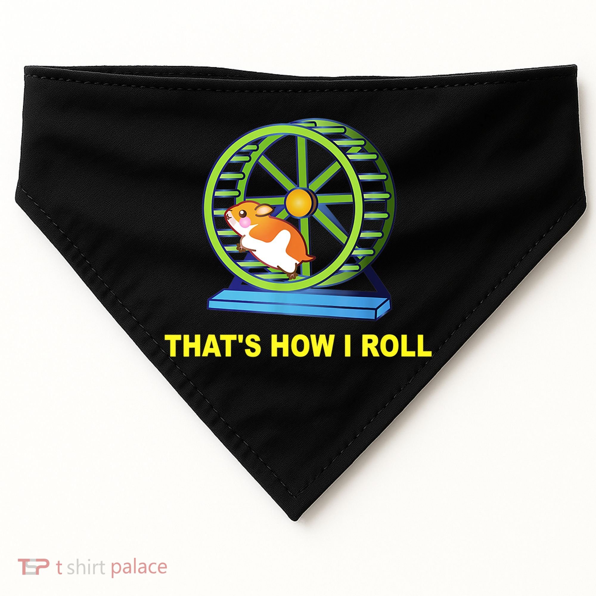 Hamster This Is How I Roll Hamster Wheel Shirt Gift TShirt USA-Made Doggie Bandana