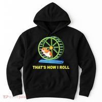 Hamster This Is How I Roll Hamster Wheel Shirt Gift TShirt Hoodie thumb 0