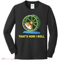 Hamster This Is How I Roll Hamster Wheel Shirt Gift TShirt Kids Long Sleeve Shirt thumb 0