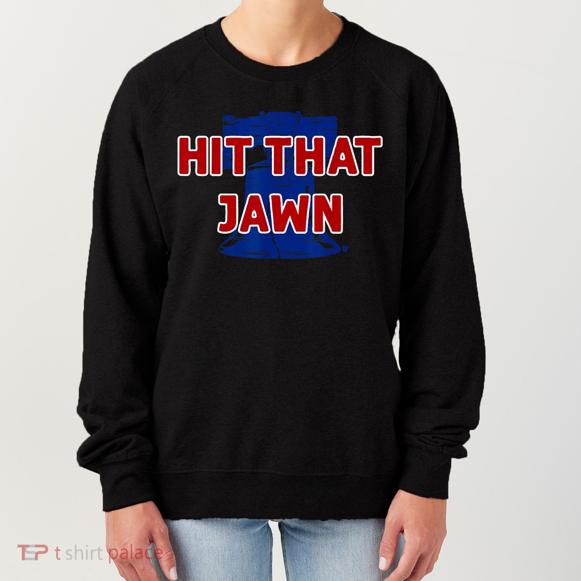 Hit That Jawn Philadelphia Baseball Women's Sweatshirt