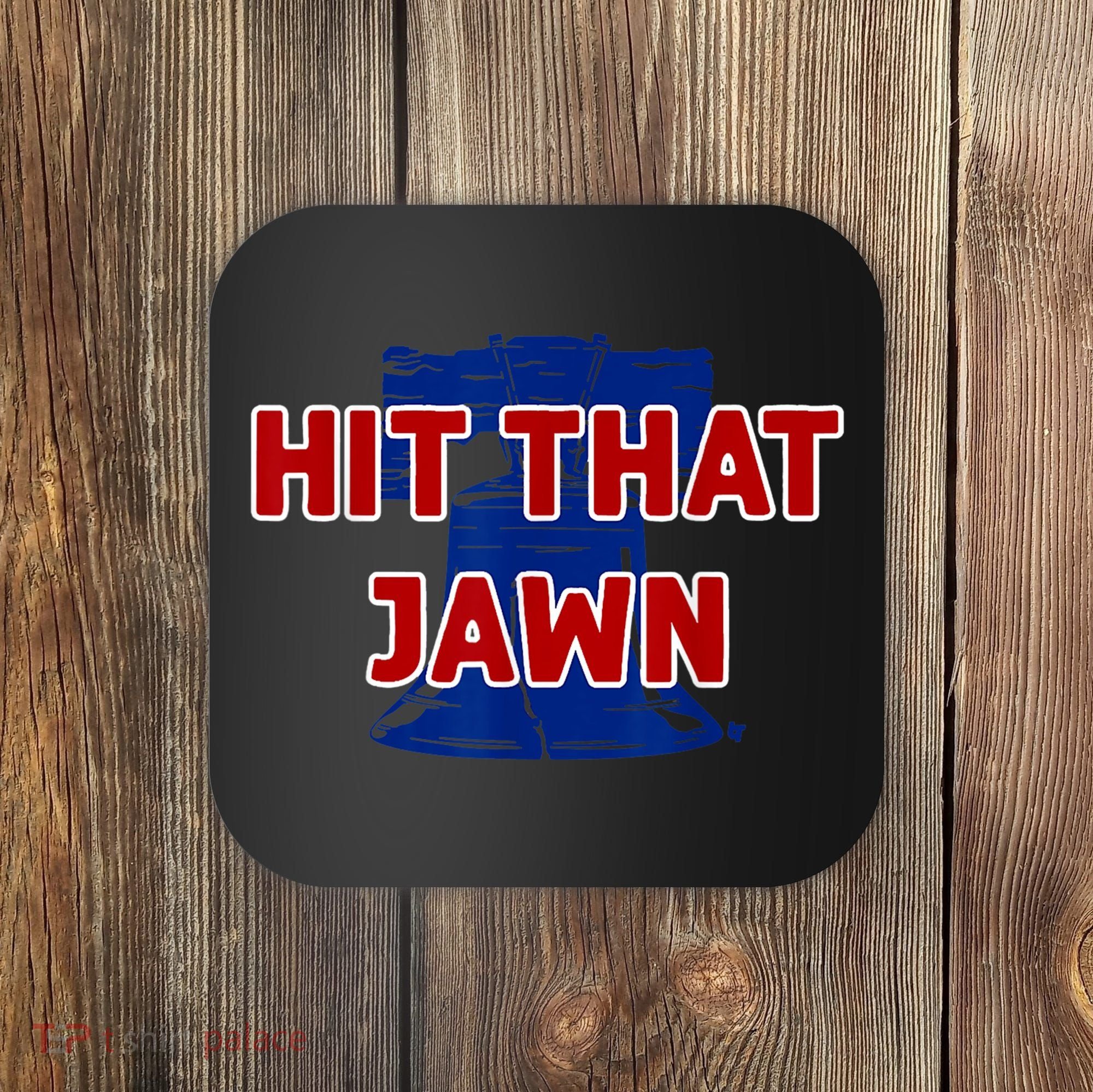 Hit That Jawn Philadelphia Baseball Coaster