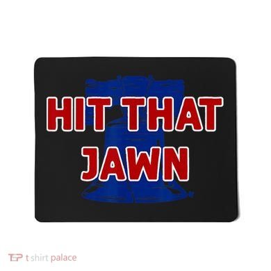 Hit That Jawn Philadelphia Baseball Mousepad
