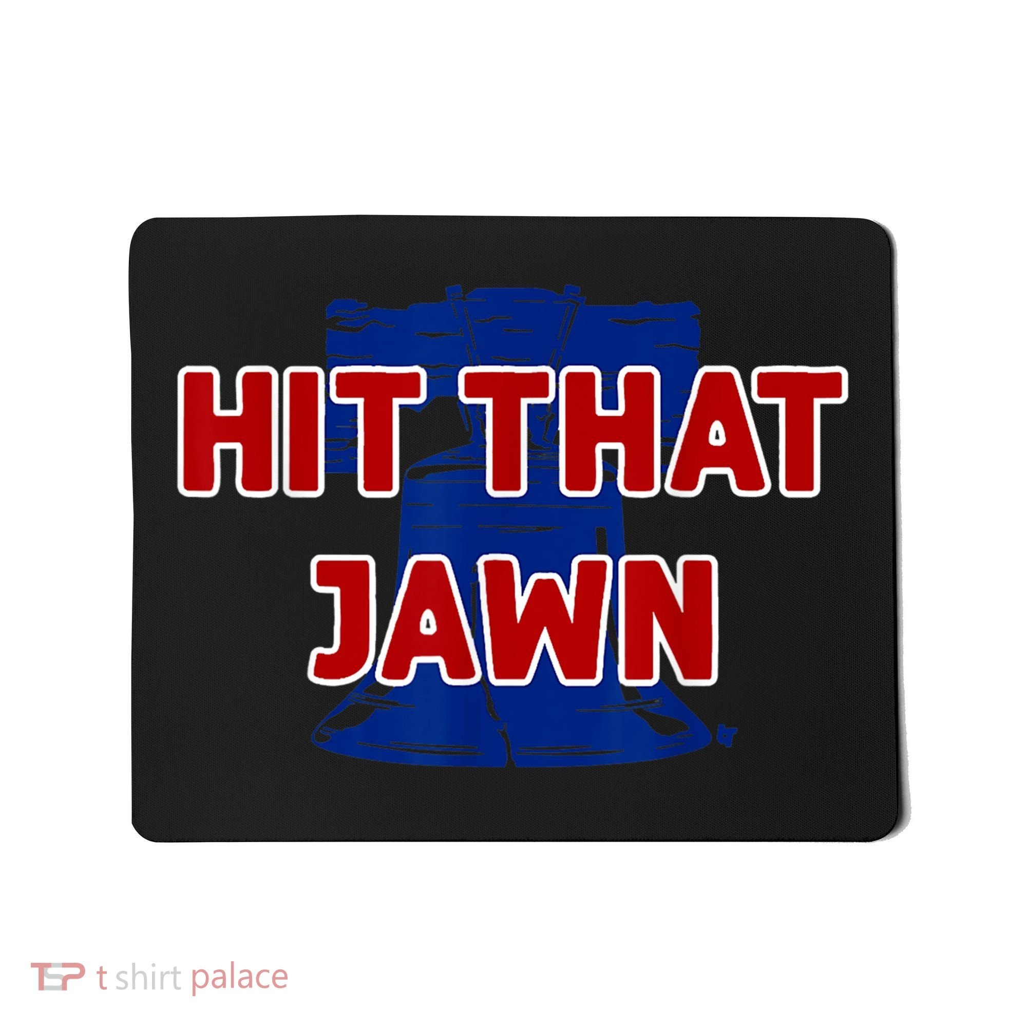 Hit That Jawn Philadelphia Baseball Mousepad