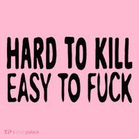 Hard To Kill Easy To Fuck Funny Quote Coaster thumb 2
