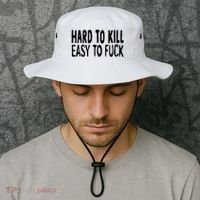Hard To Kill Easy To Fuck Funny Quote Bucket Hat thumb 2