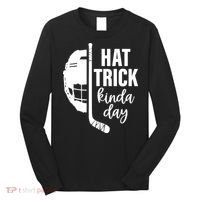 Hat Trick Kinda Day Ice Hockey Player Long Sleeve Shirt thumb 0