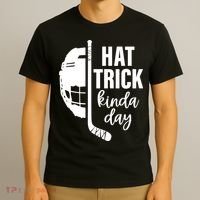 Hat Trick Kinda Day Ice Hockey Player T-Shirt thumb 3
