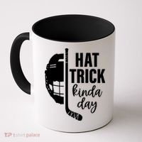 Hat Trick Kinda Day Ice Hockey Player Coffee Mug thumb 0