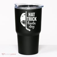 Hat Trick Kinda Day Ice Hockey Player Tumbler thumb 0