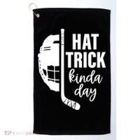 Hat Trick Kinda Day Ice Hockey Player Golf Towel thumb 0
