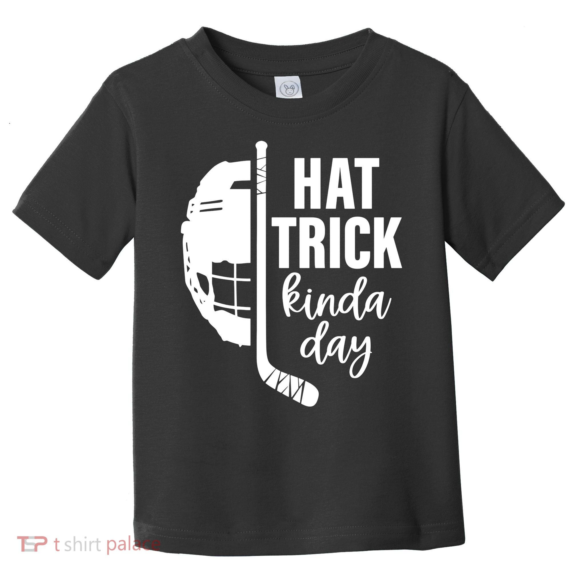 Hat Trick Kinda Day Ice Hockey Player Toddler T-Shirt