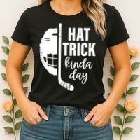 Hat Trick Kinda Day Ice Hockey Player Women's T-Shirt thumb 2