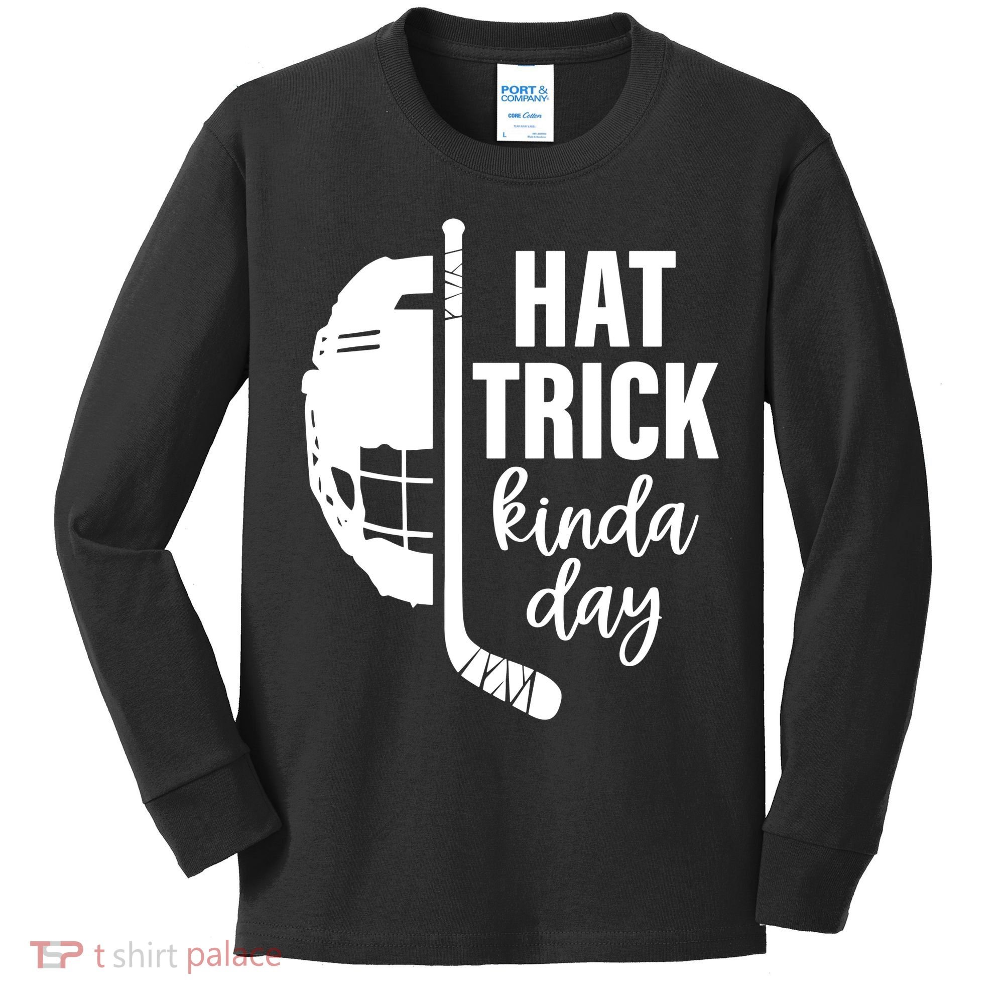 Hat Trick Kinda Day Ice Hockey Player Kids Long Sleeve Shirt