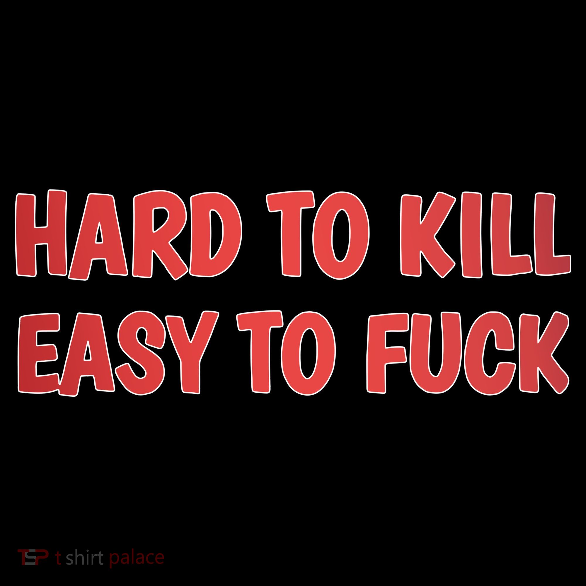 Hard To Kill Easy To Fuck Apron