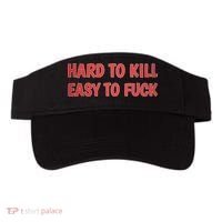 Hard To Kill Easy To Fuck Visor thumb 0