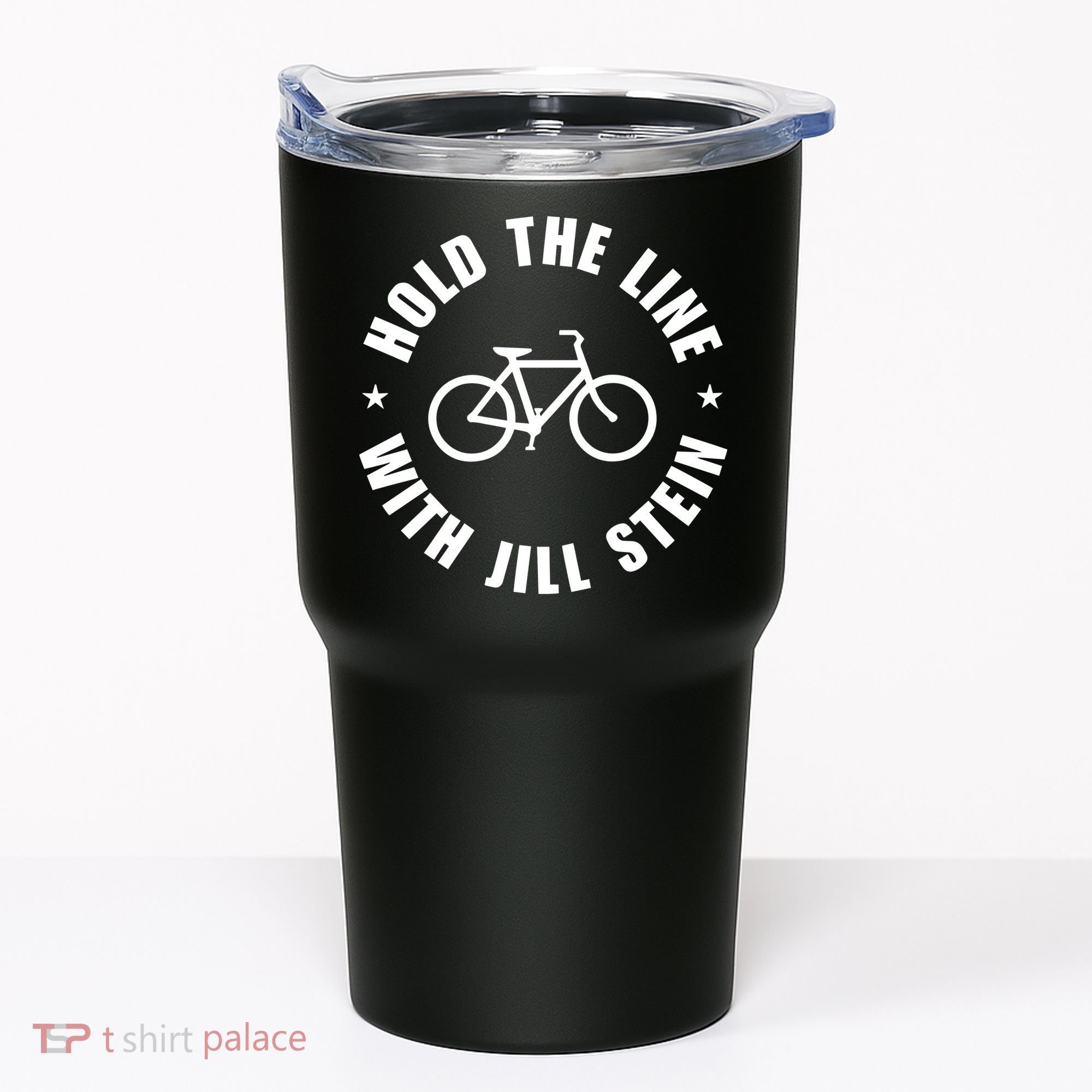 Hold The Line With Jill Stein Tumbler