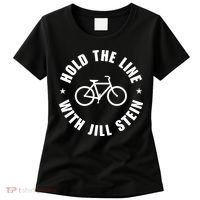 Hold The Line With Jill Stein Women's T-Shirt thumb 0