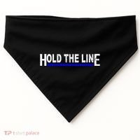 Hold The Line Quote USA-Made Doggie Bandana thumb 0