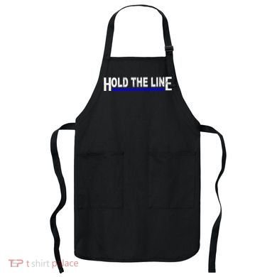 Hold The Line Quote Apron