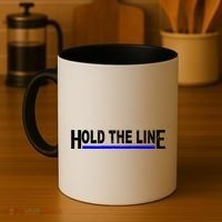 Hold The Line Quote Coffee Mug thumb 4