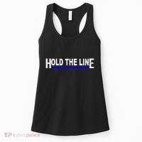 Hold The Line Quote Women's Tank Top thumb 0