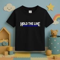 Hold The Line Quote Toddler T-Shirt thumb 3