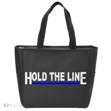 Hold The Line Quote Tote Bag
