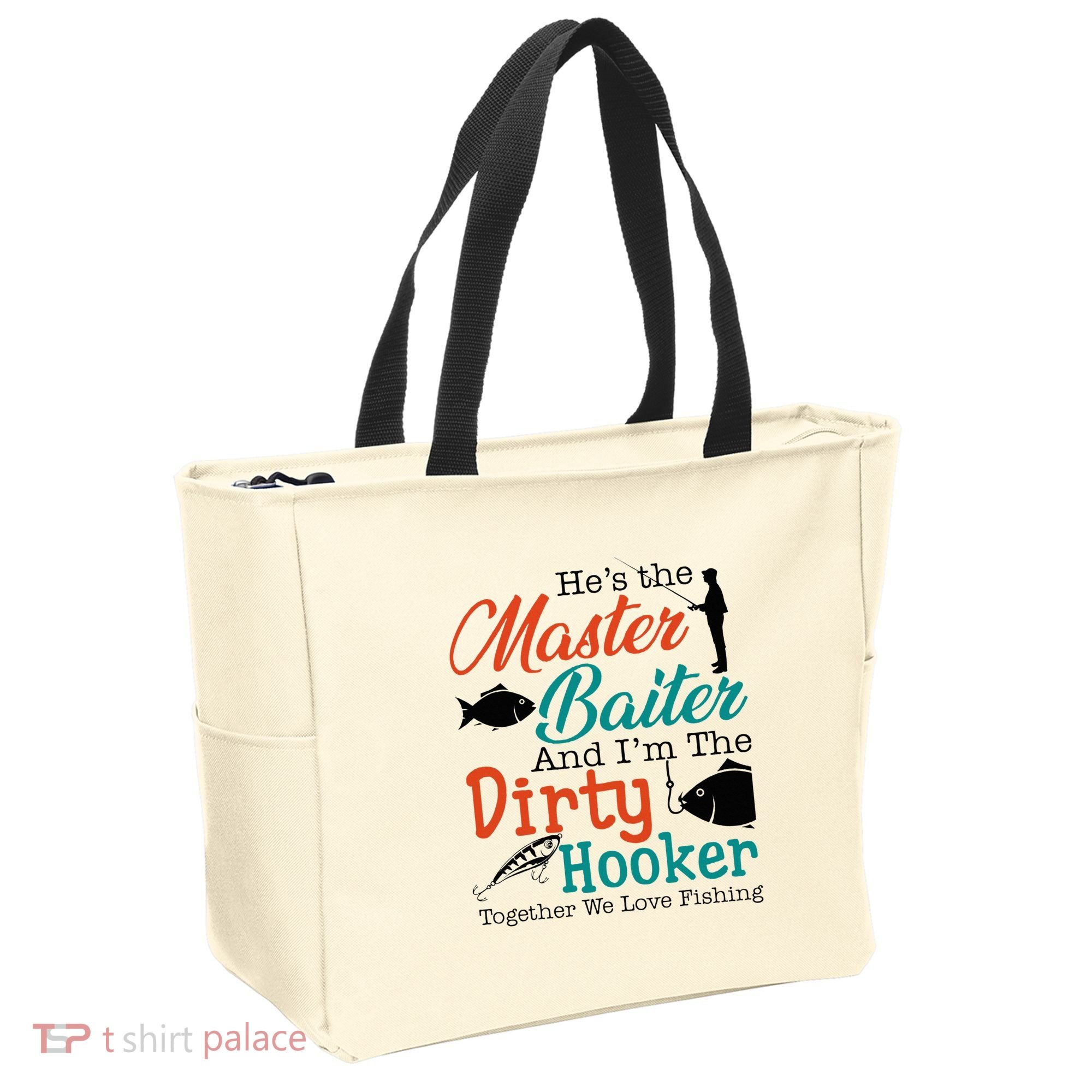 HeS The Master Baiter And IM The Dirty Fishing Tote Bag