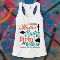 HeS The Master Baiter And IM The Dirty Fishing Women's Tank Top thumb 3