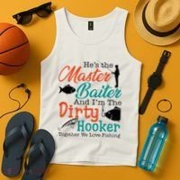 HeS The Master Baiter And IM The Dirty Fishing Tank Top thumb 4