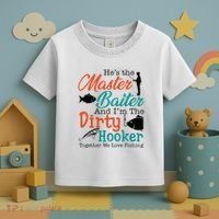 HeS The Master Baiter And IM The Dirty Fishing Toddler T-Shirt thumb 3