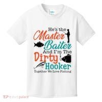 HeS The Master Baiter And IM The Dirty Fishing Kids T-Shirt thumb 0