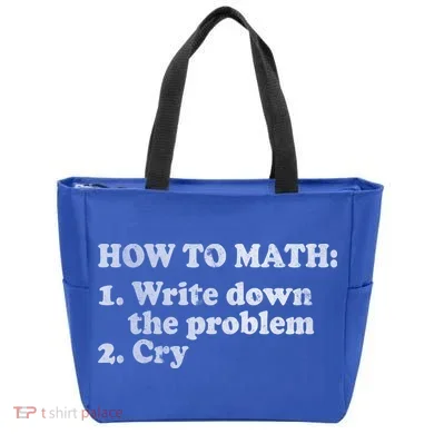 How To Math Write Down The Problem And Cry Tote Bag
