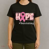 Hope Team Name Custom Breast Cancer Awareness T-Shirt thumb 4
