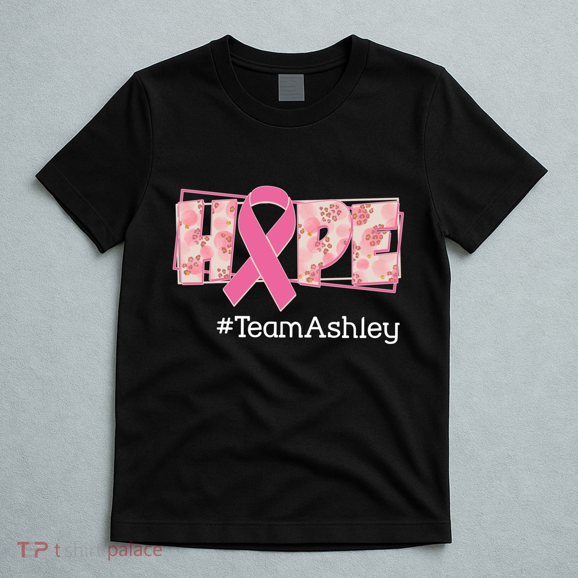 Hope Team Name Custom Breast Cancer Awareness T-Shirt