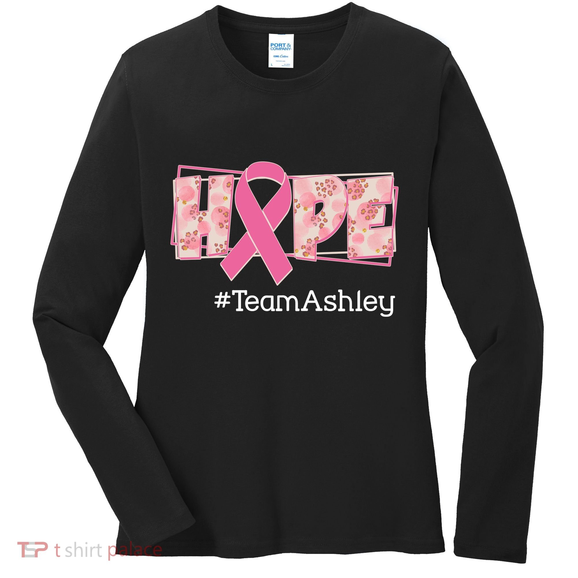 Hope Team Name Custom Breast Cancer Awareness Women's Long Sleeve Shirt