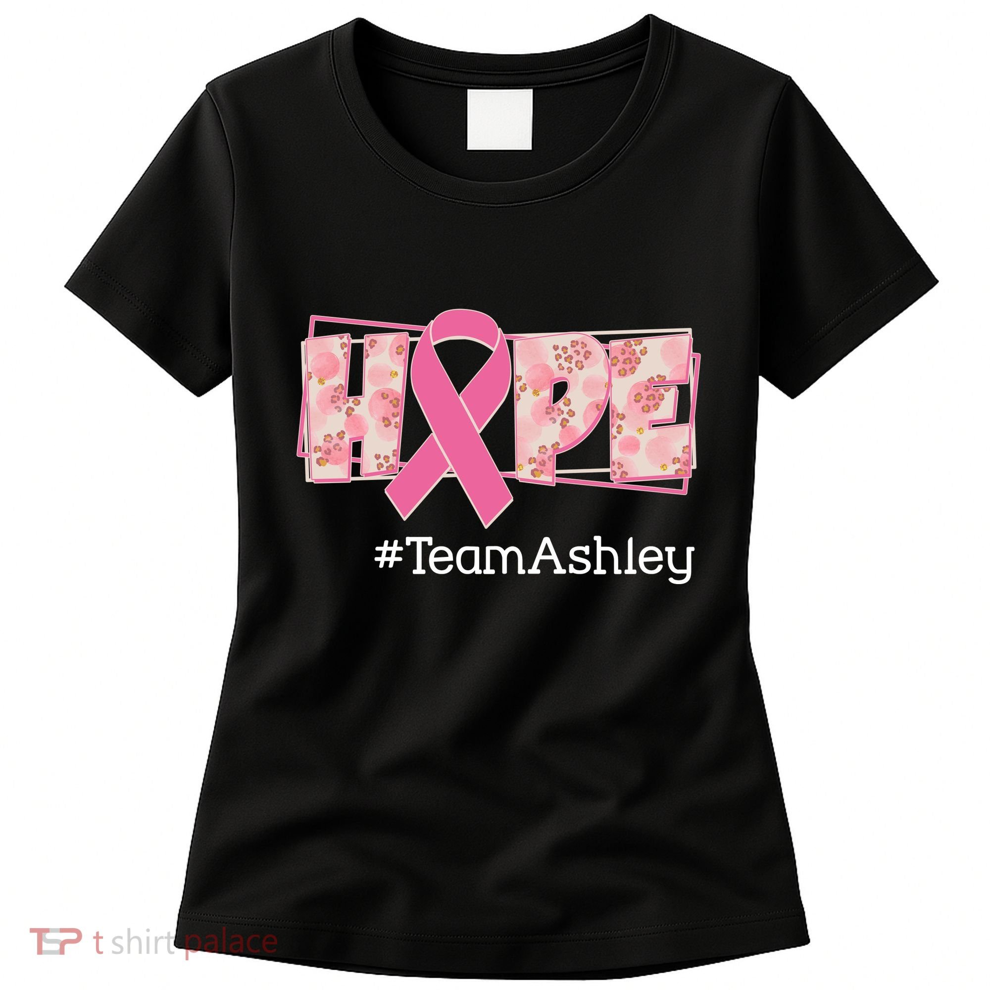 Hope Team Name Custom Breast Cancer Awareness Women's T-Shirt