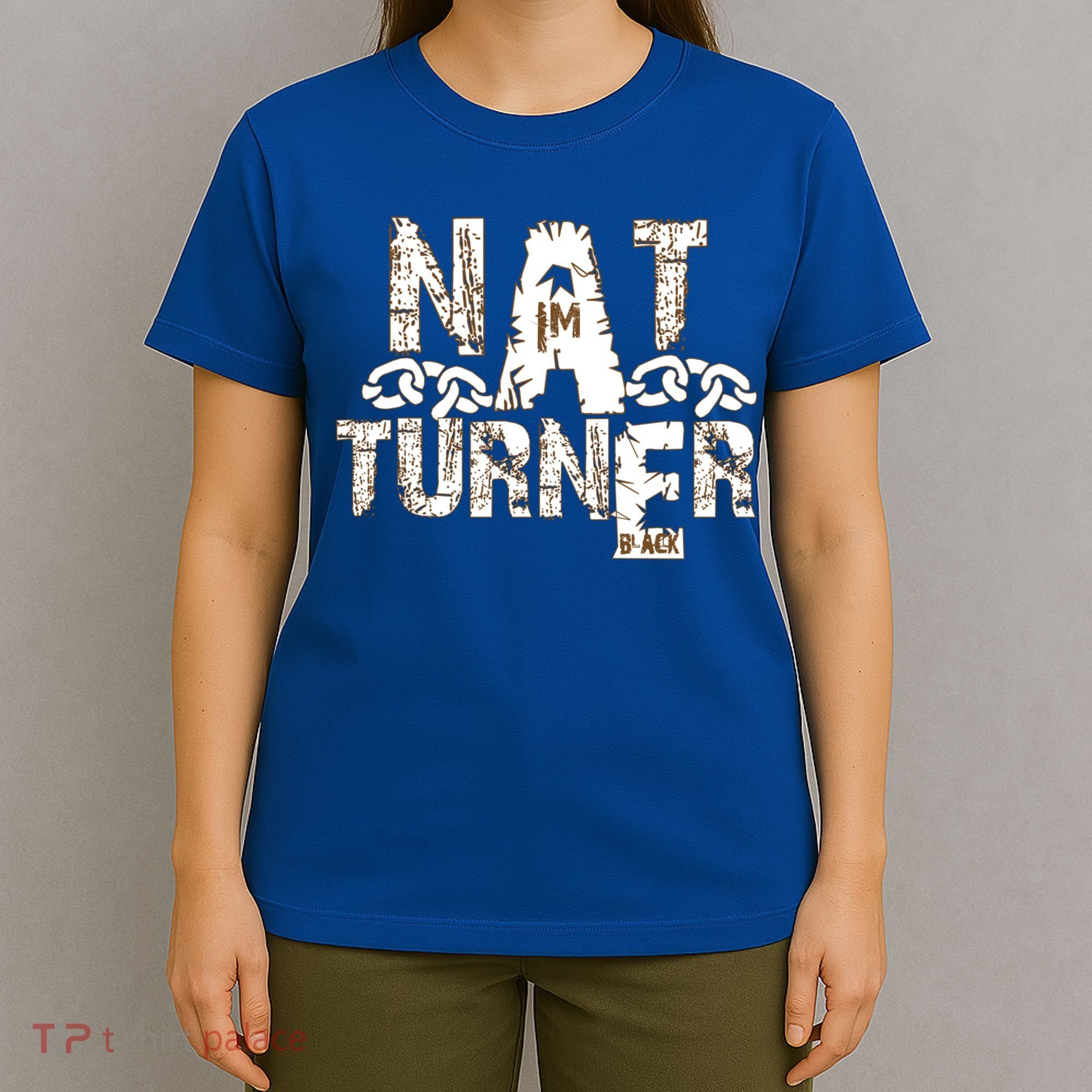 Historically Tee Nat Turner Cute Gift Blue Small T-Shirt