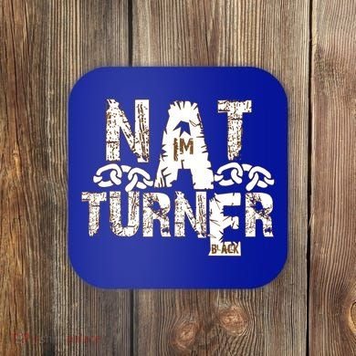 Historically Tee Nat Turner Cute Gift Blue Small Coaster
