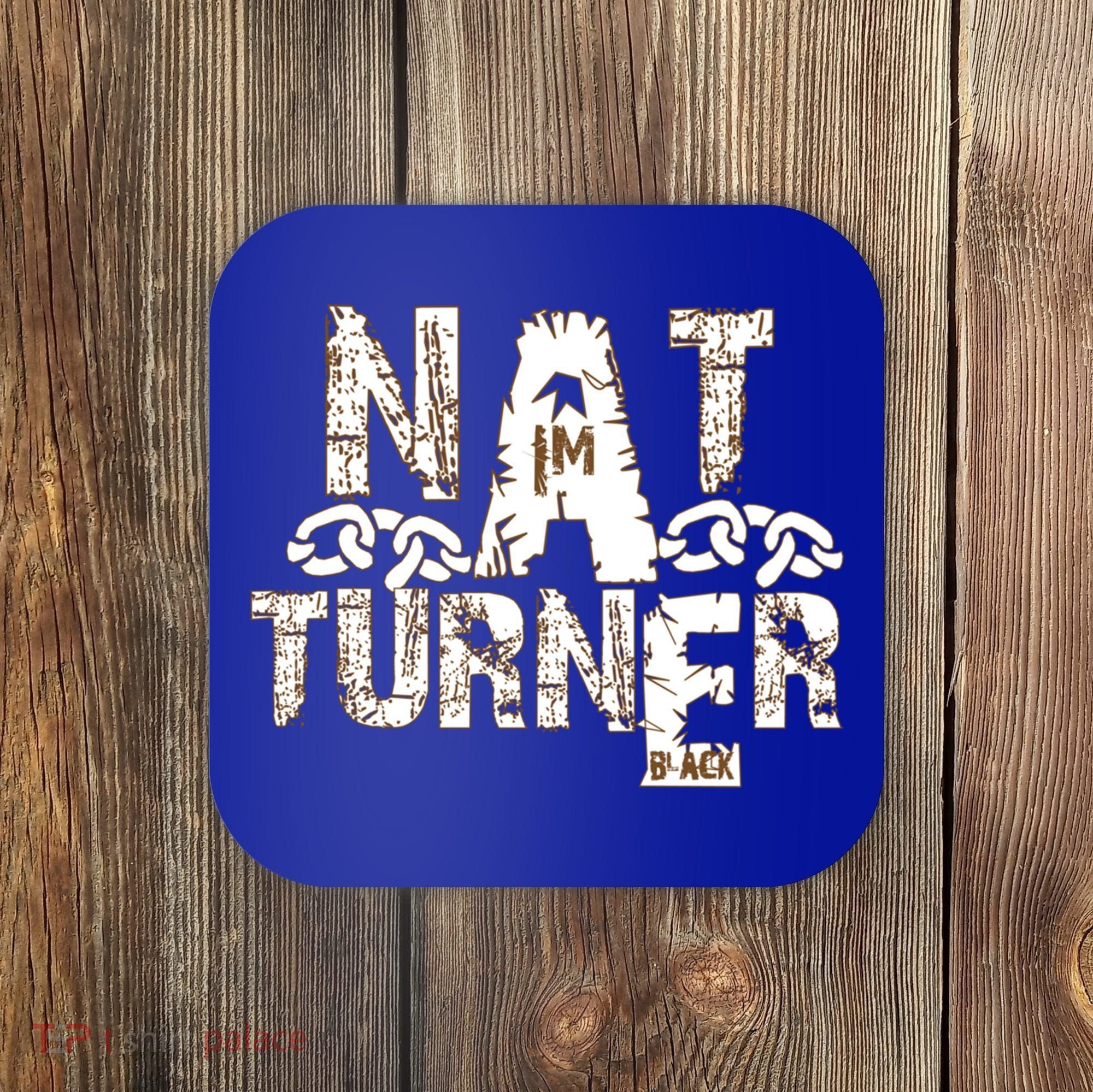 Historically Tee Nat Turner Cute Gift Blue Small Coaster